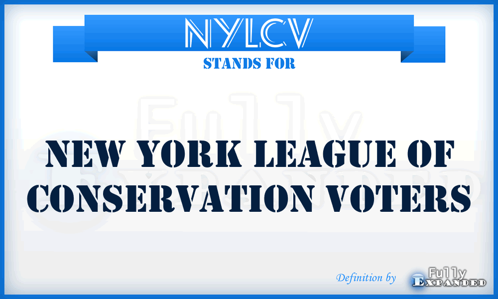 NYLCV - New York League of Conservation Voters