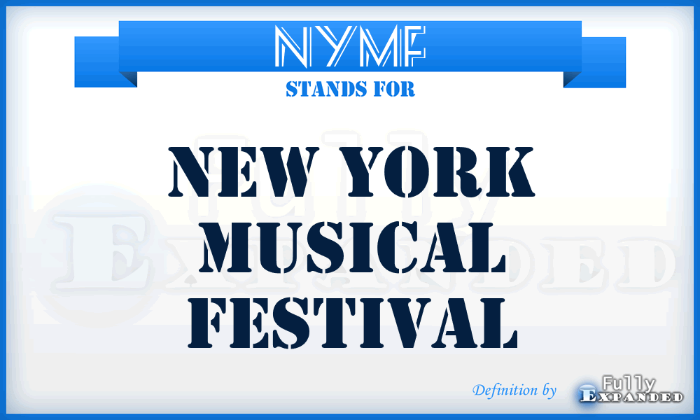 NYMF - New York Musical Festival