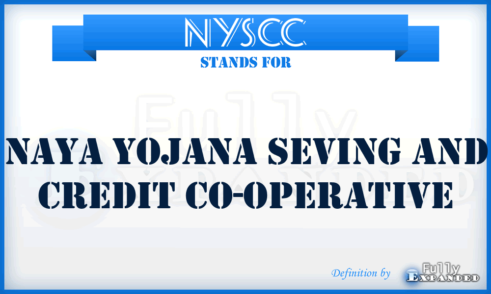 NYSCC - Naya Yojana Seving and Credit Co-operative