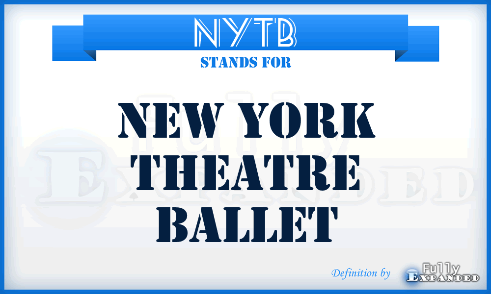 NYTB - New York Theatre Ballet