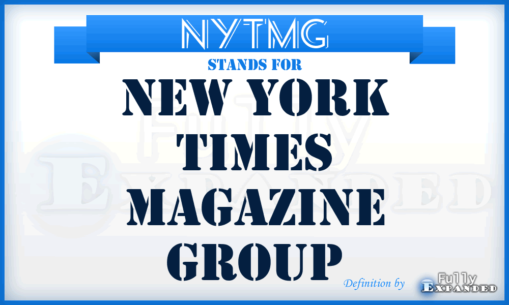 NYTMG - New York Times Magazine Group