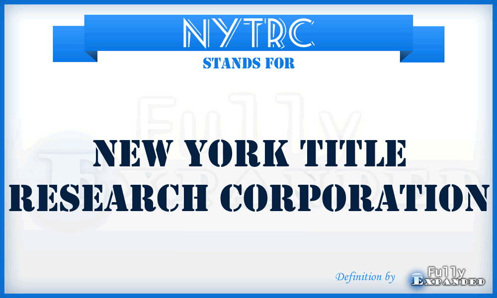 NYTRC - New York Title Research Corporation