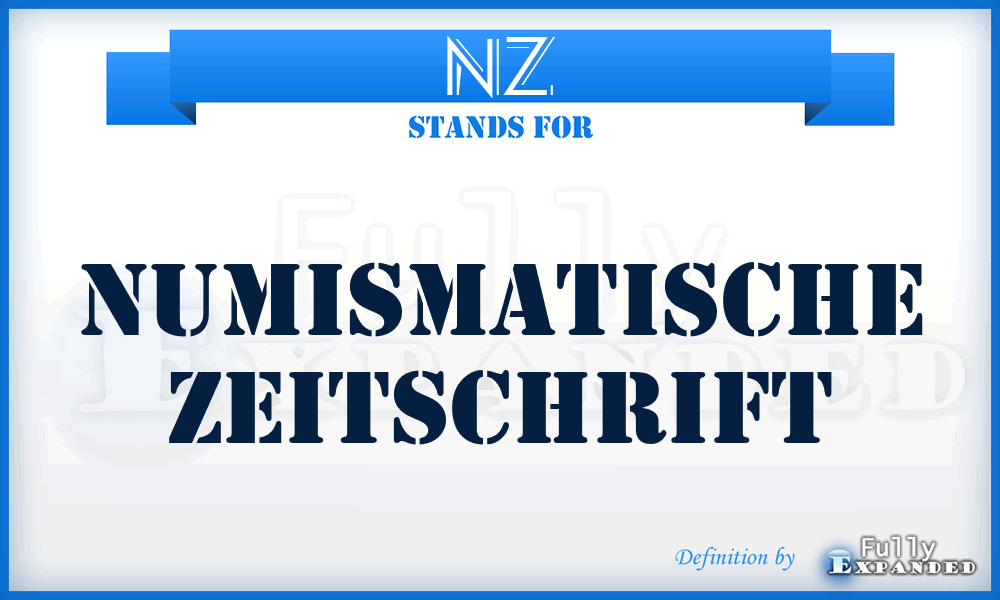 NZ - Numismatische Zeitschrift