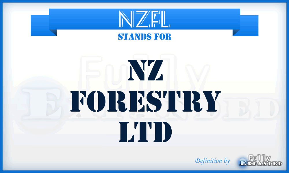 NZFL - NZ Forestry Ltd