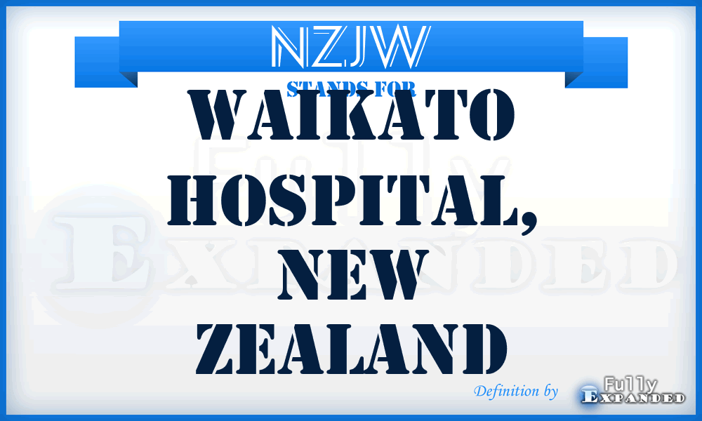 NZJW - Waikato Hospital, New Zealand