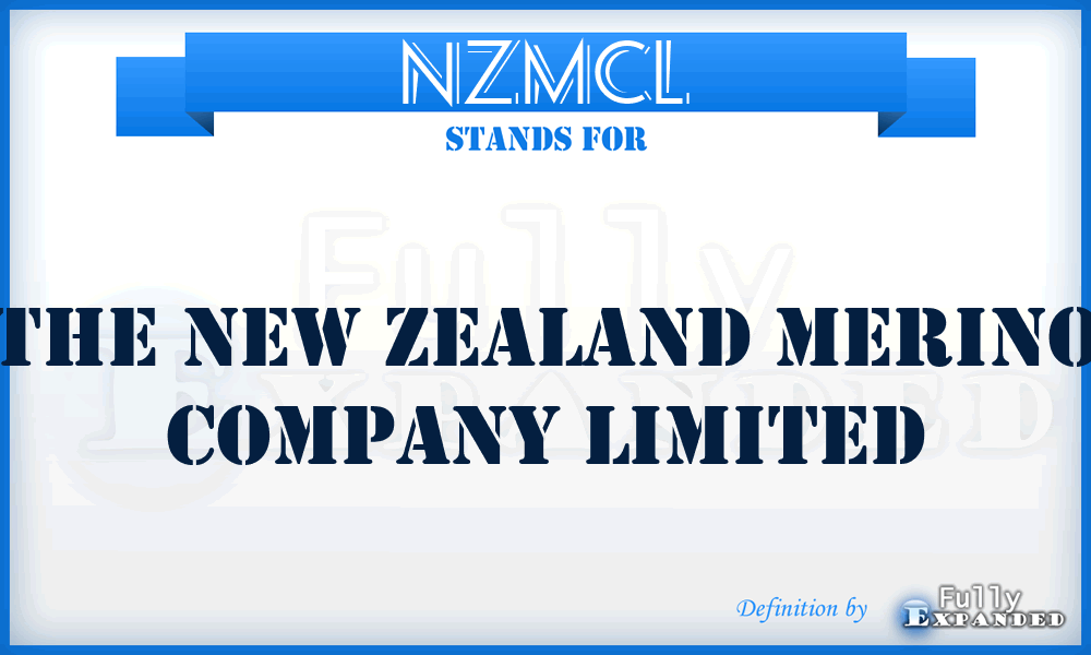 NZMCL - The New Zealand Merino Company Limited