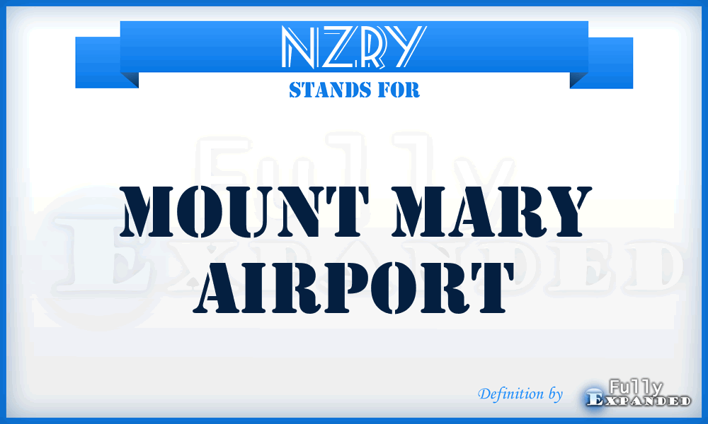 NZRY - Mount Mary airport