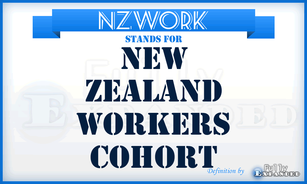 NZWORK - New Zealand workers cohort