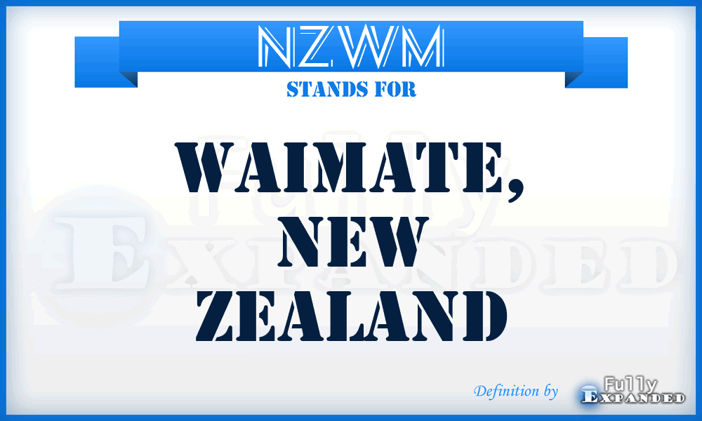 NZWM - Waimate, New Zealand