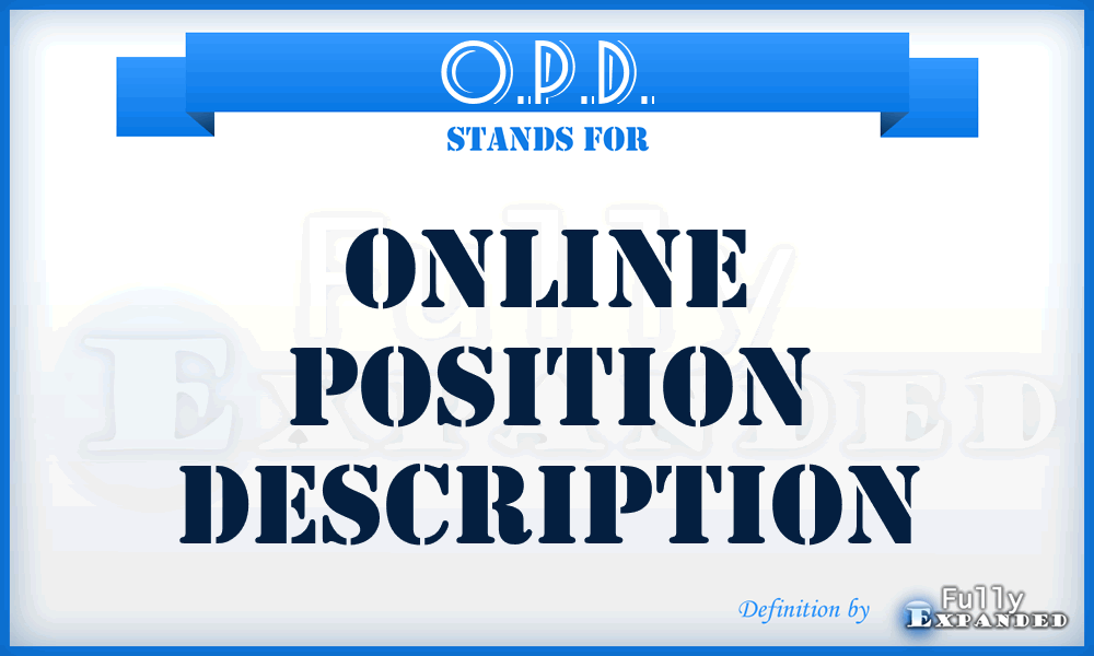 O.P.D. - Online Position Description