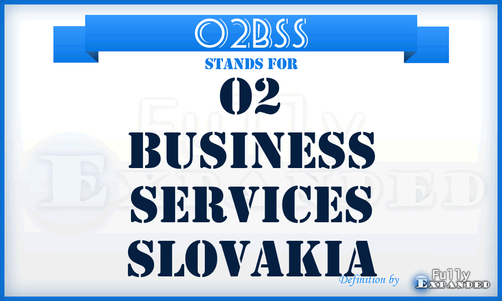 O2BSS - O2 Business Services Slovakia