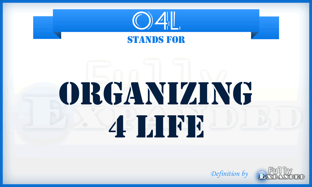O4L - Organizing 4 Life