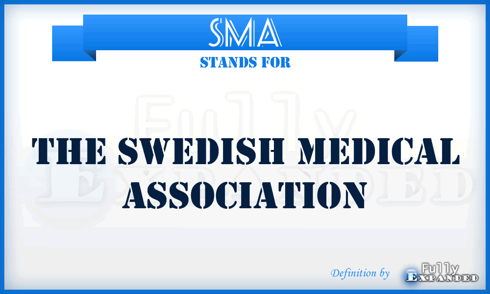 SMA - The Swedish Medical Association