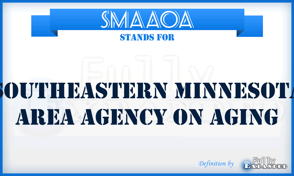 SMAAOA - Southeastern Minnesota Area Agency On Aging