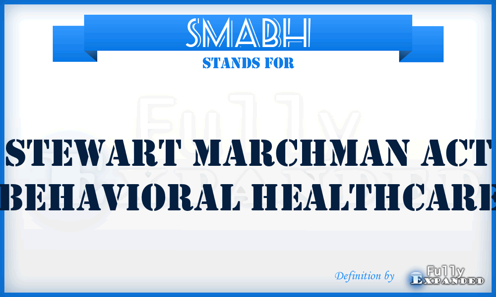 SMABH - Stewart Marchman Act Behavioral Healthcare
