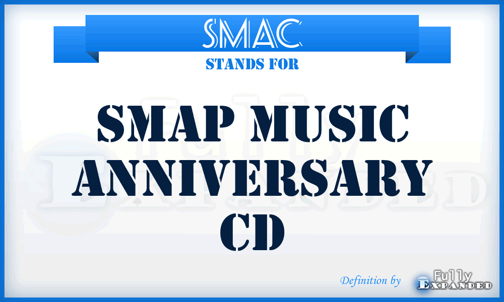 SMAC - Smap Music Anniversary Cd