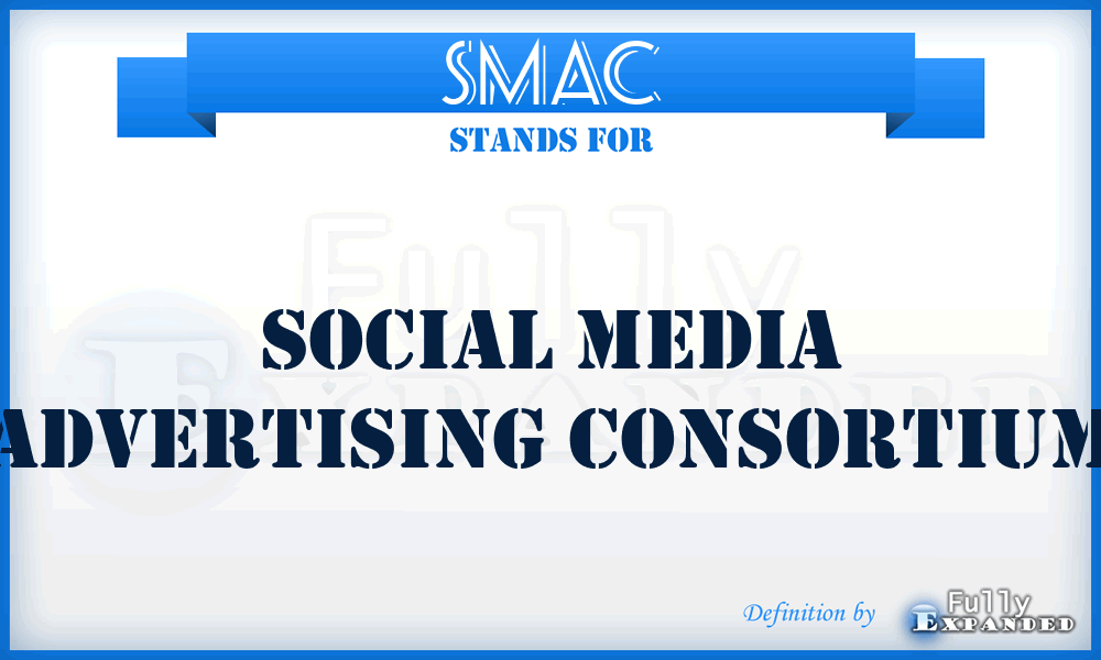 SMAC - Social Media Advertising Consortium