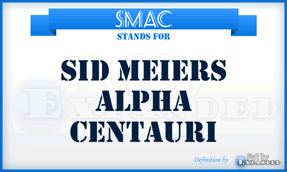 SMAC - Sid Meiers Alpha Centauri