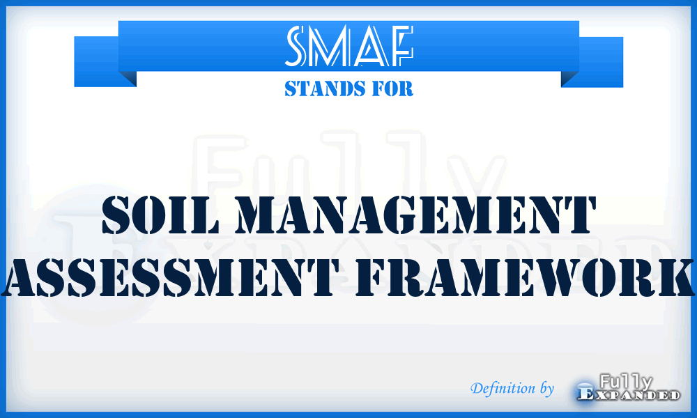 SMAF - Soil Management Assessment Framework