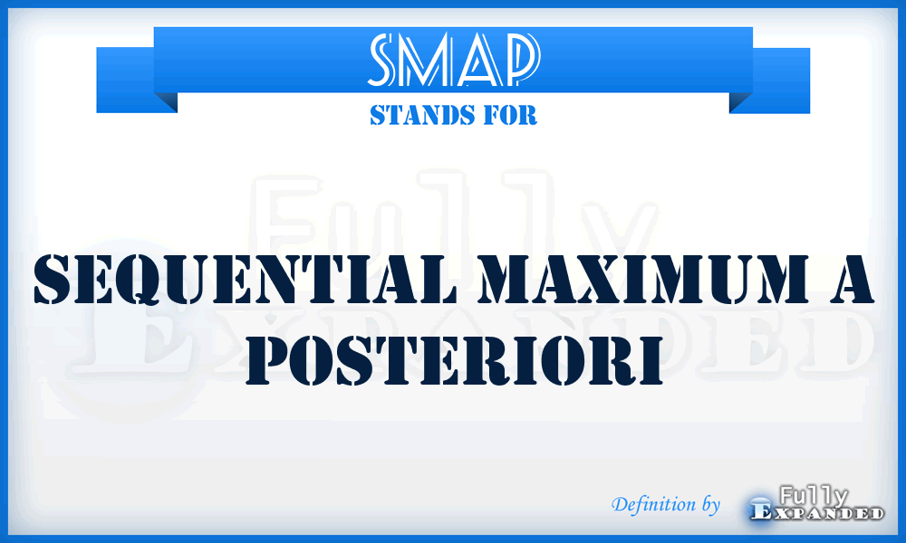 SMAP - Sequential Maximum A Posteriori