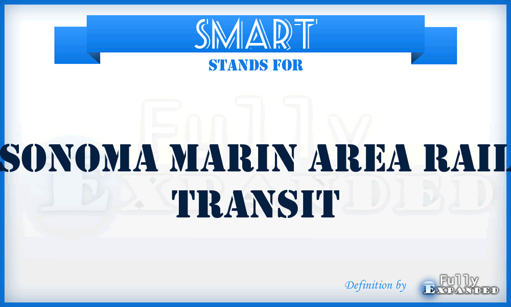 SMART - Sonoma Marin Area Rail Transit
