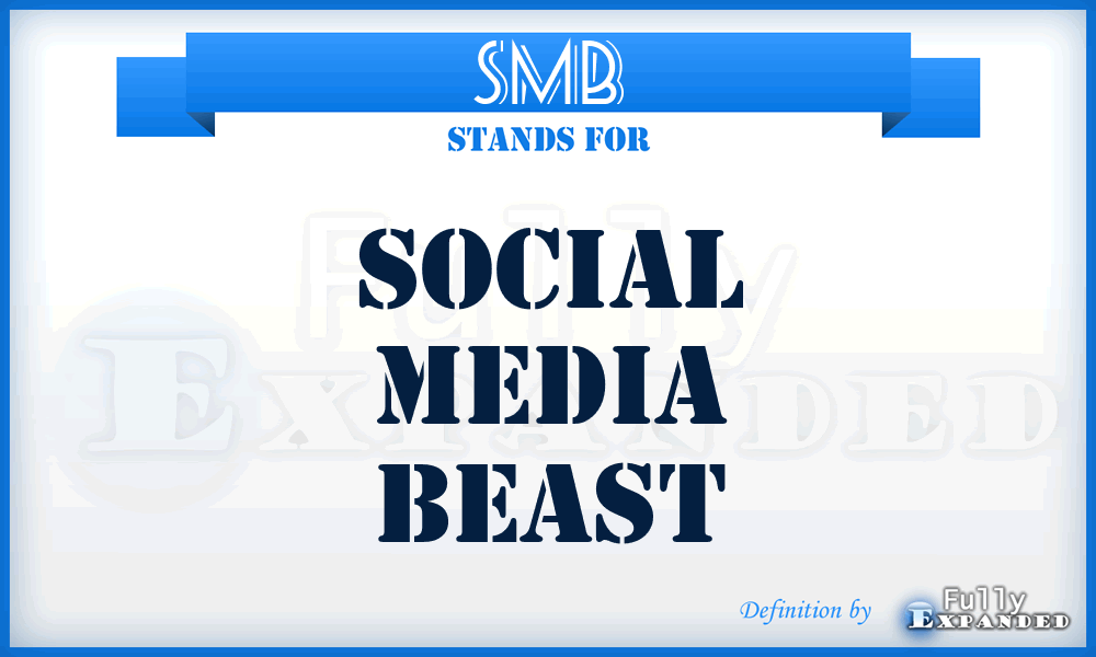 SMB - Social Media Beast