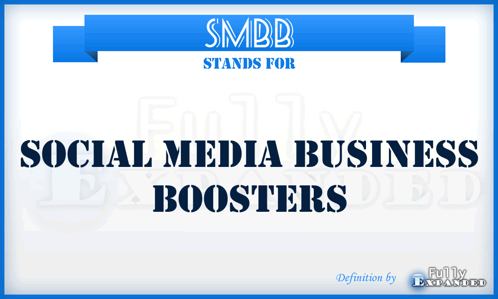 SMBB - Social Media Business Boosters