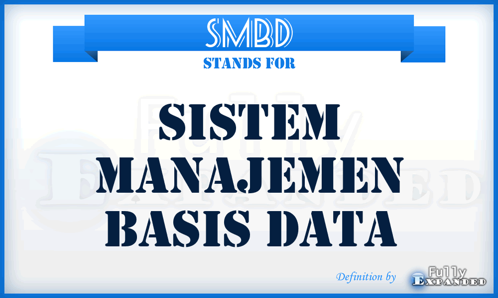 SMBD - Sistem Manajemen Basis Data