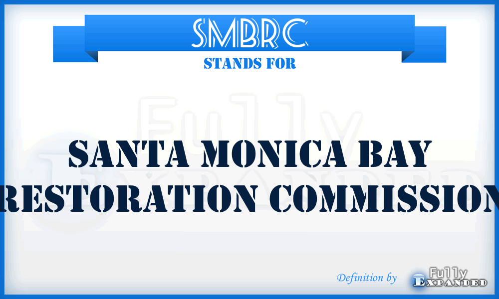 SMBRC - Santa Monica Bay Restoration Commission