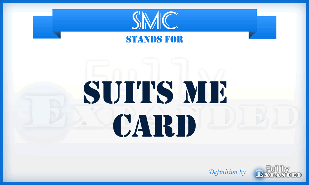 SMC - Suits Me Card