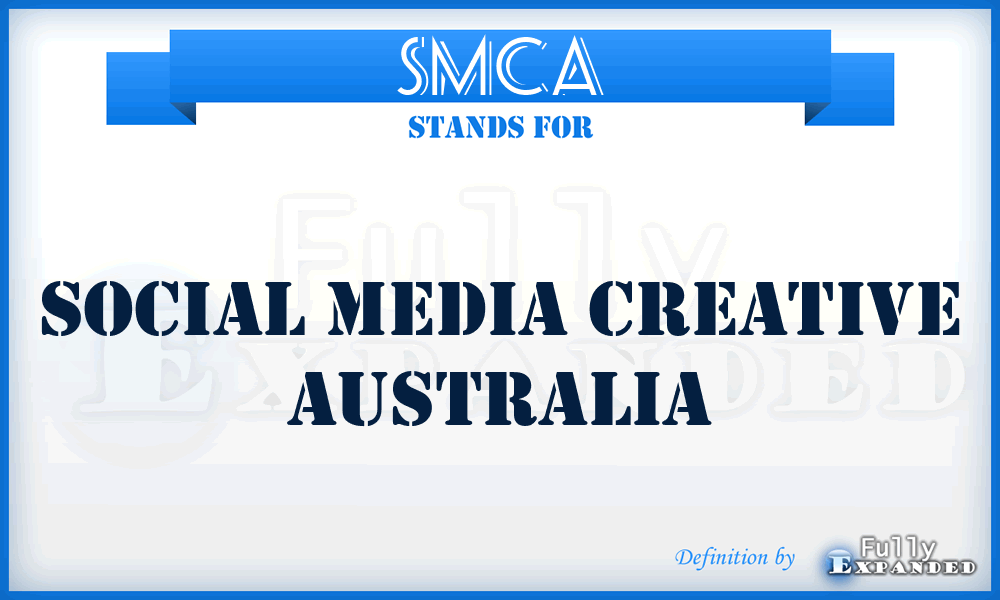 SMCA - Social Media Creative Australia