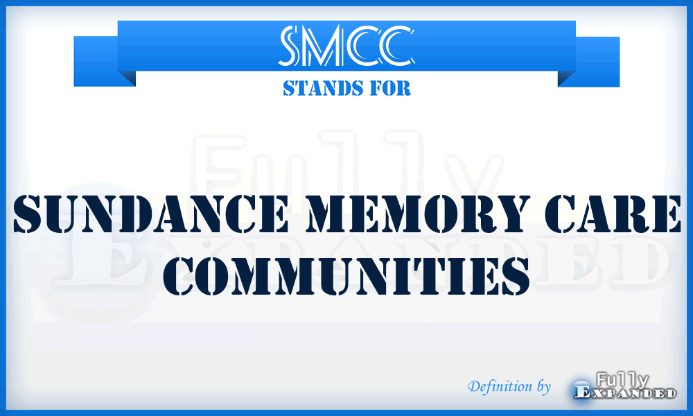 SMCC - Sundance Memory Care Communities