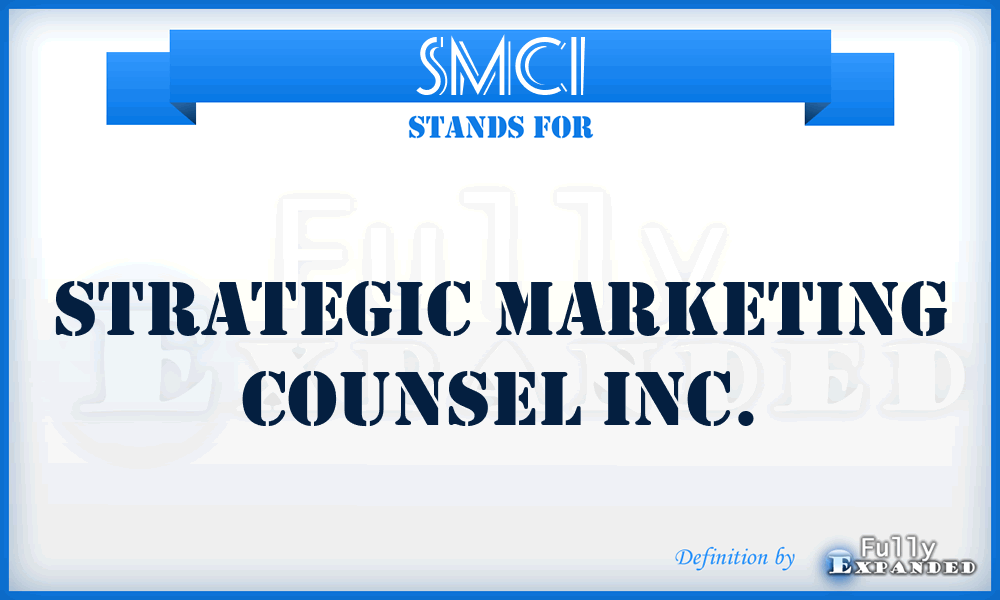 SMCI - Strategic Marketing Counsel Inc.