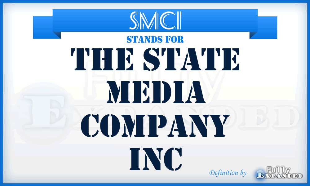 SMCI - The State Media Company Inc