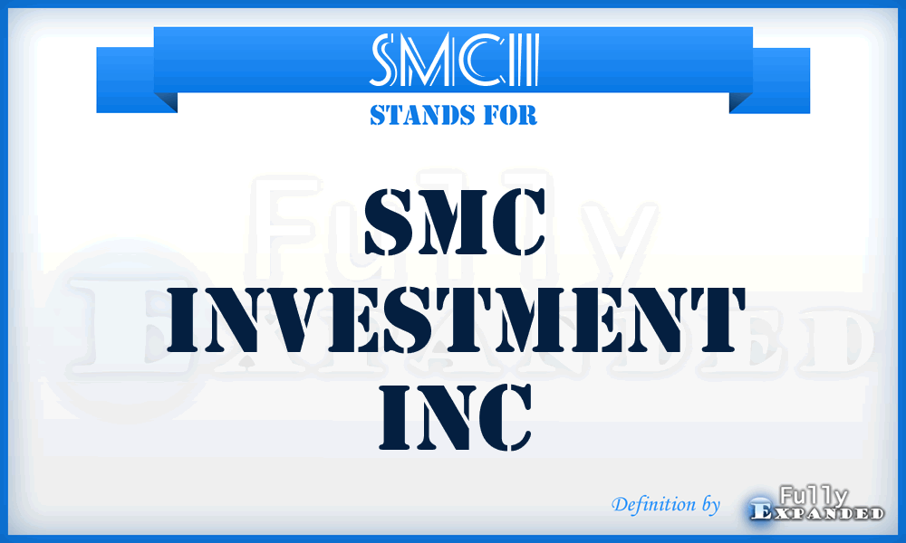 SMCII - SMC Investment Inc