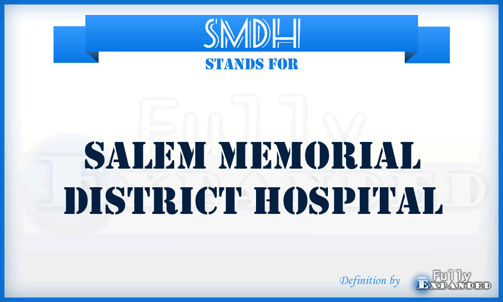 SMDH - Salem Memorial District Hospital