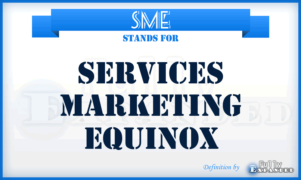 SME - Services Marketing Equinox