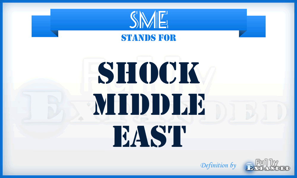 SME - Shock Middle East