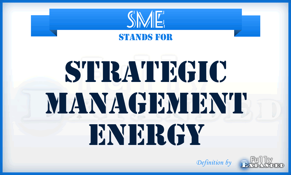 SME - Strategic Management Energy