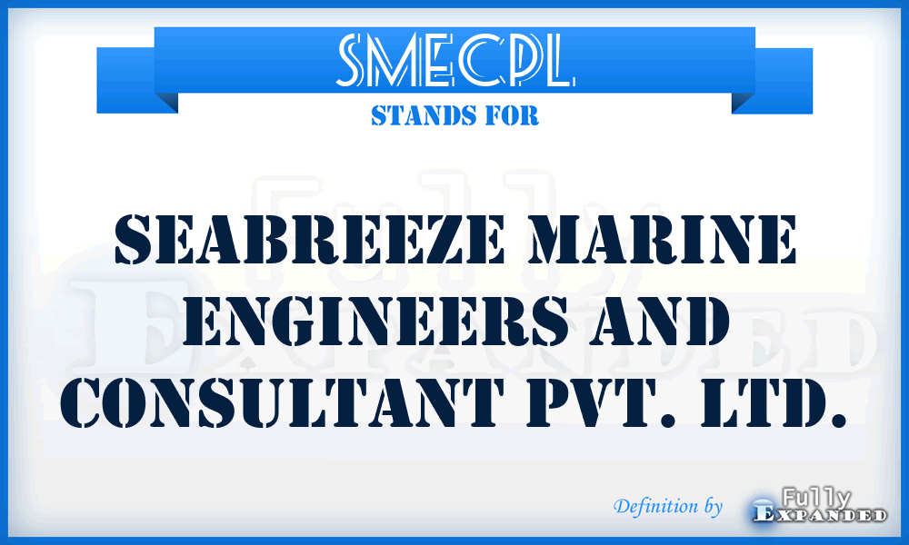 SMECPL - Seabreeze Marine Engineers and Consultant Pvt. Ltd.