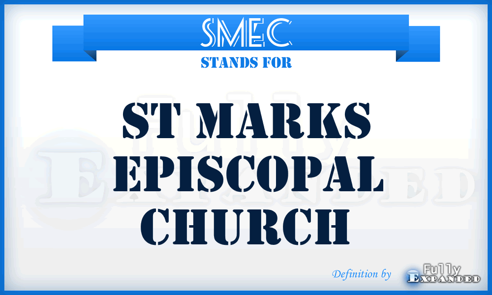 SMEC - St Marks Episcopal Church