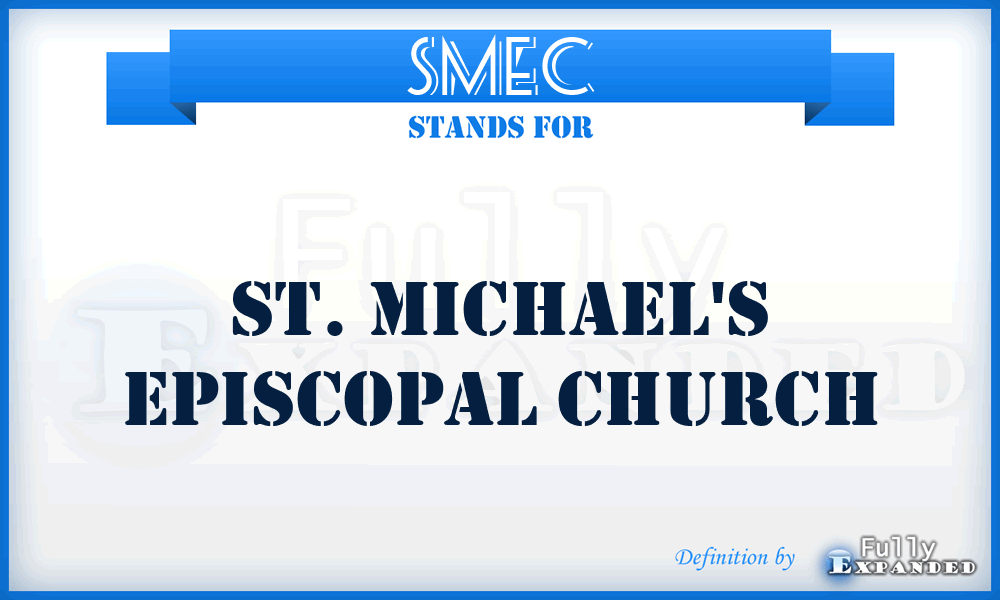 SMEC - St. Michael's Episcopal Church