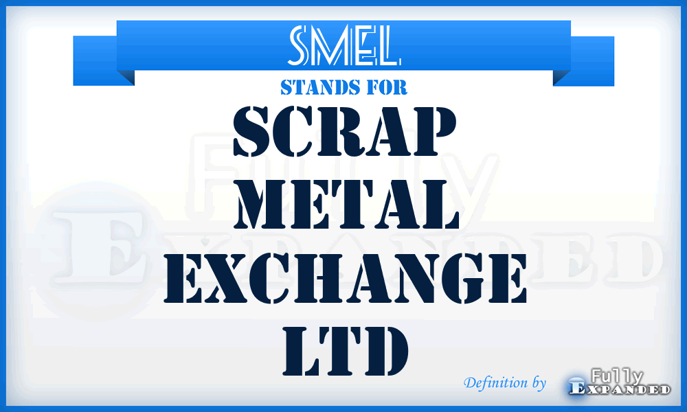 SMEL - Scrap Metal Exchange Ltd
