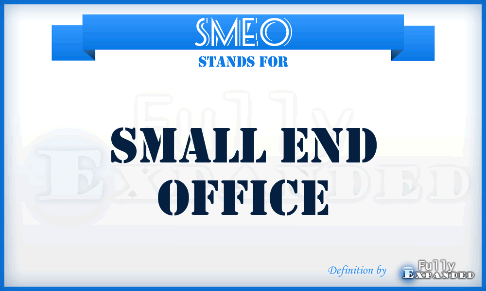 SMEO - small end office