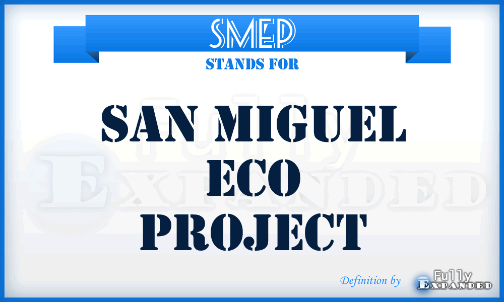 SMEP - San Miguel Eco Project
