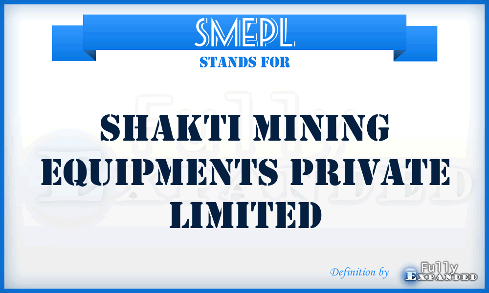 SMEPL - Shakti Mining Equipments Private Limited