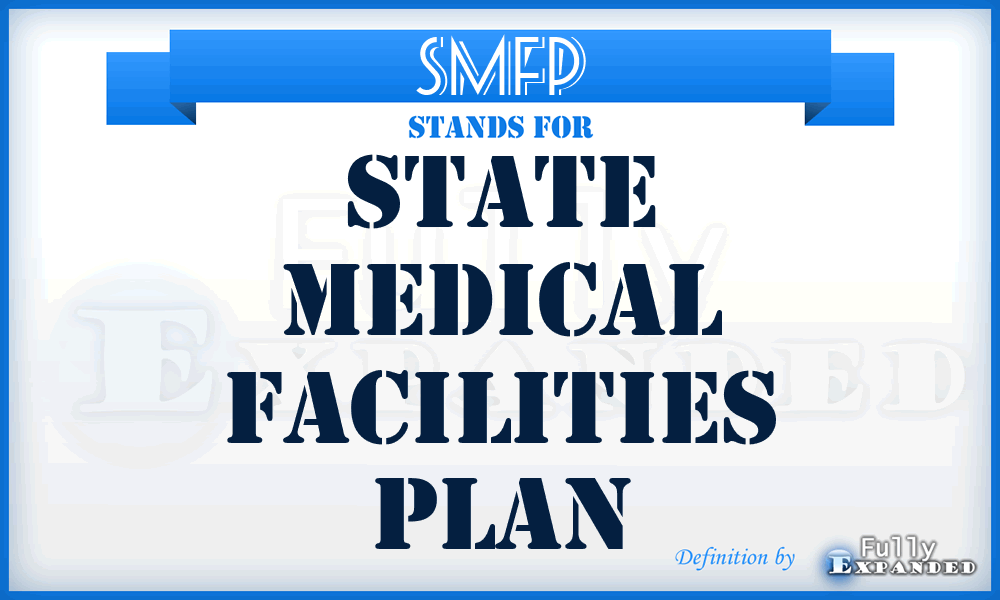 SMFP - State Medical Facilities Plan