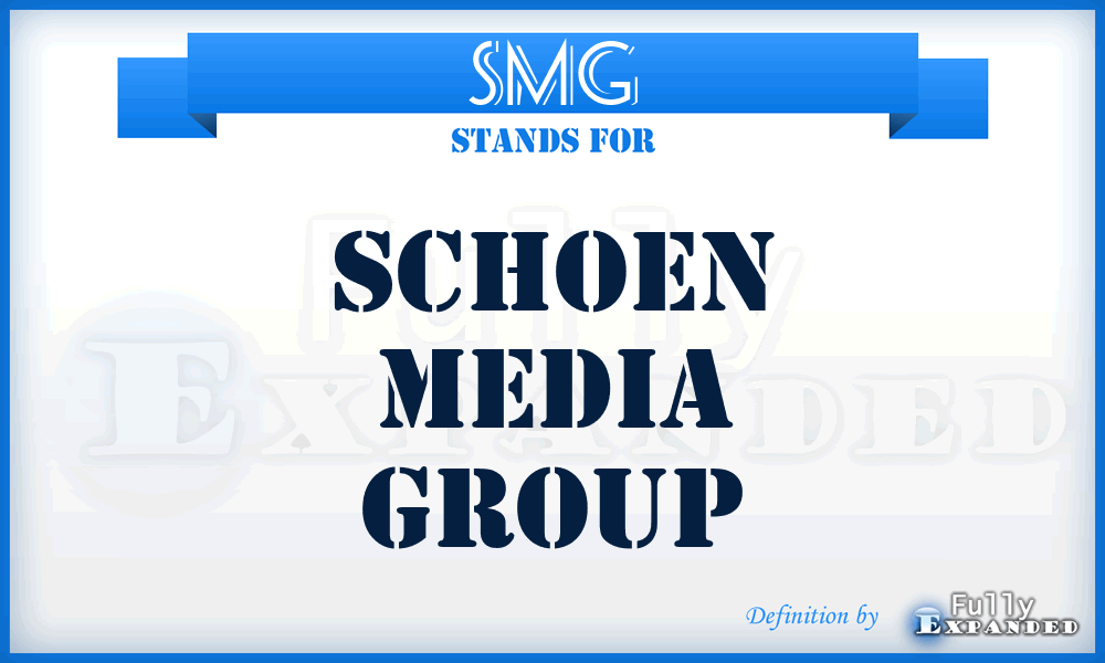 SMG - Schoen Media Group