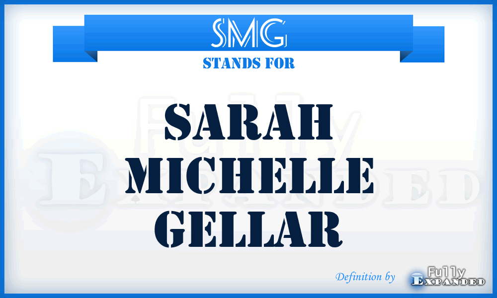 SMG - Sarah Michelle Gellar