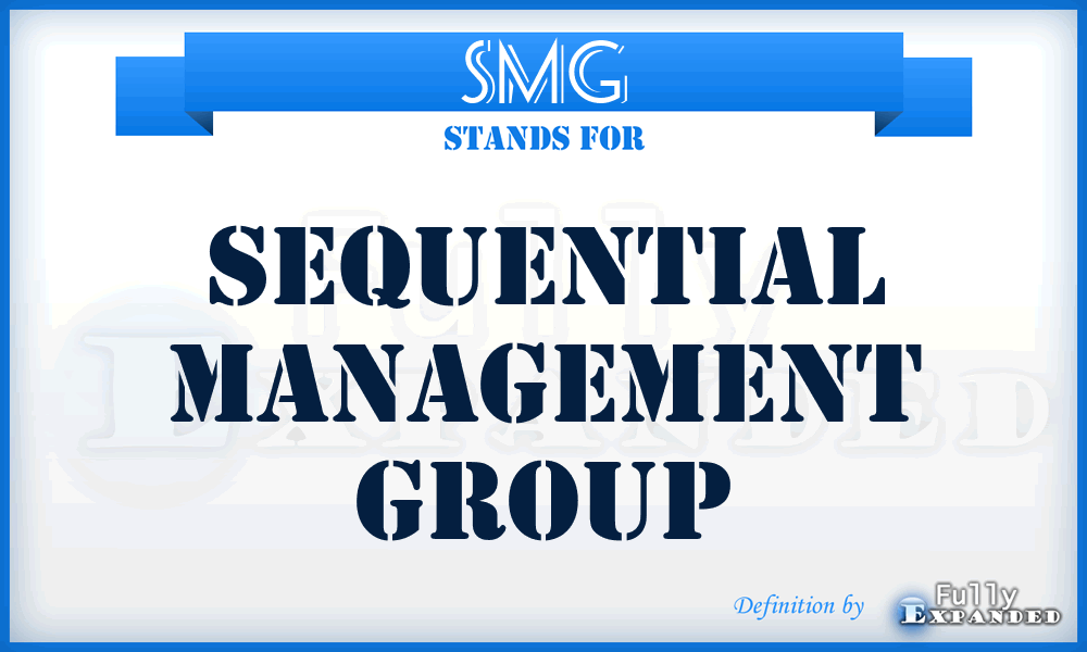 SMG - Sequential Management Group